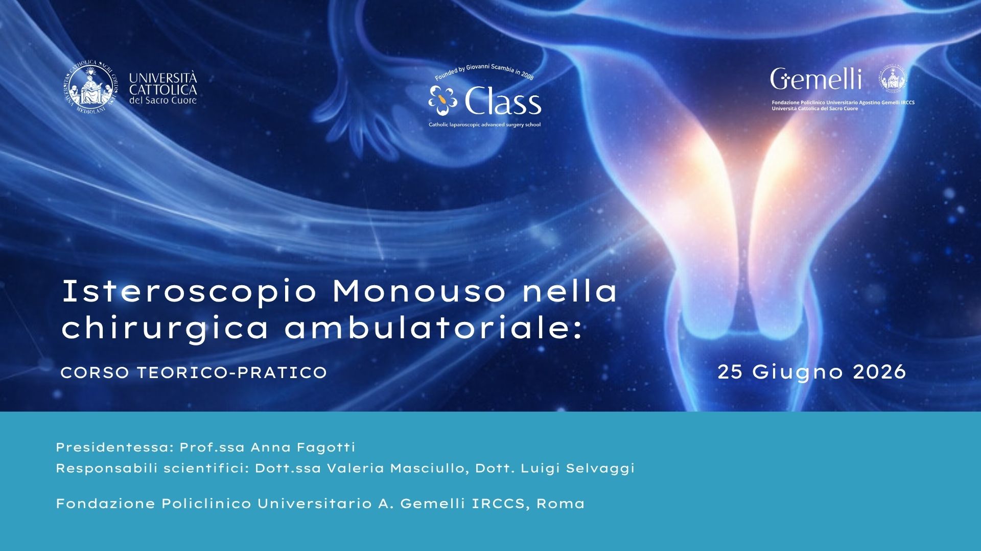 Isteroscopio Monouso nella chirurgica ambulatoriale: corso teorico-pratico