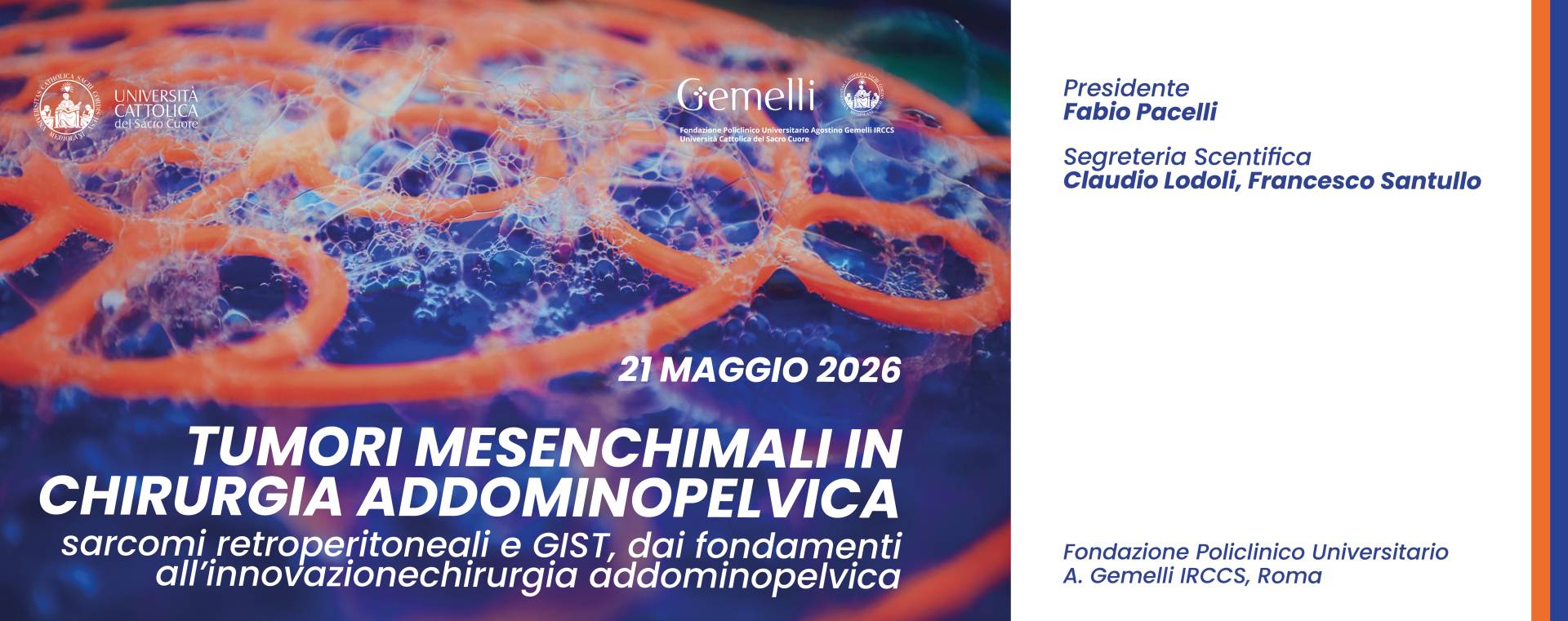 Tumori mesenchimali in chirurgia addominopelvica: sarcomi retroperitoneali e GIST, dai fondamenti all’innovazione